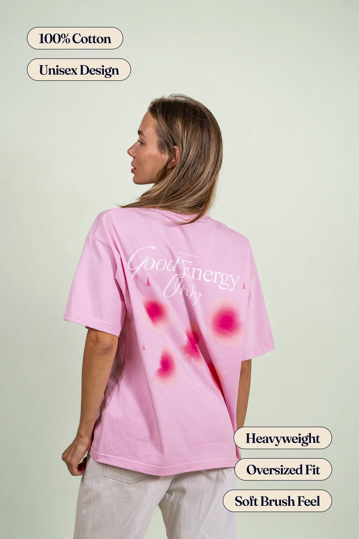 Good Energy Only T-Shirt
