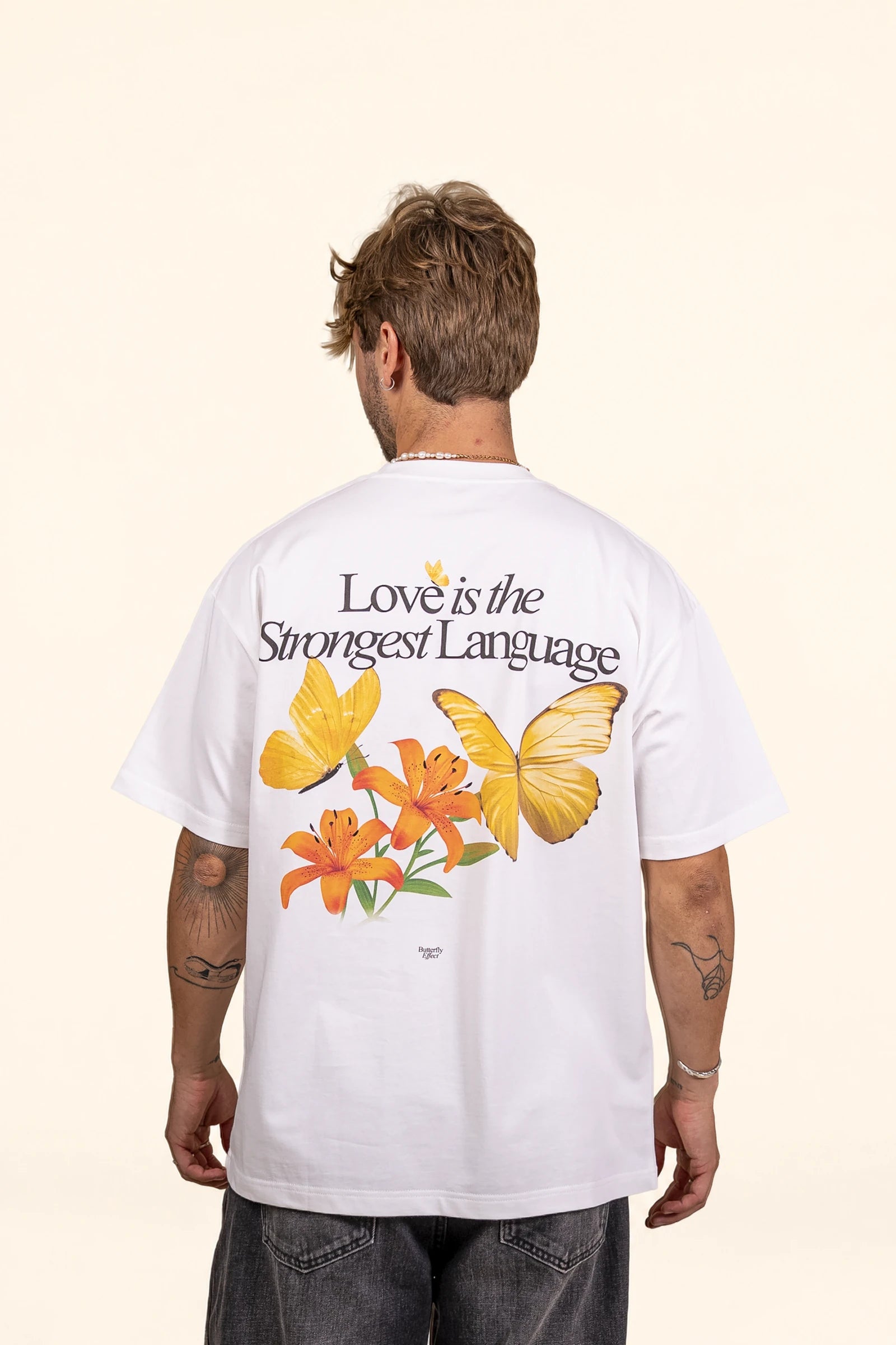 Love Is the Strongest Language T-Shirt
