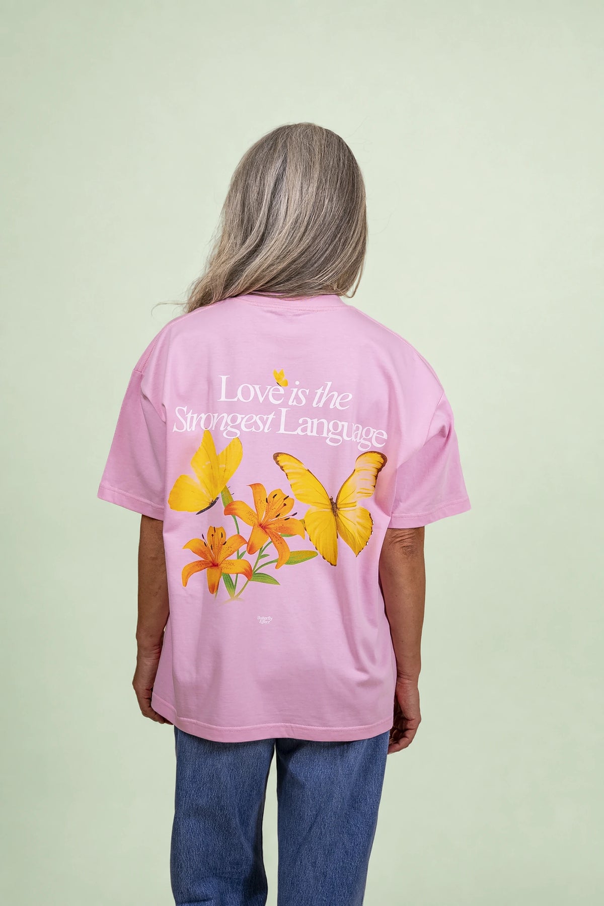 Love Is the Strongest Language T-Shirt