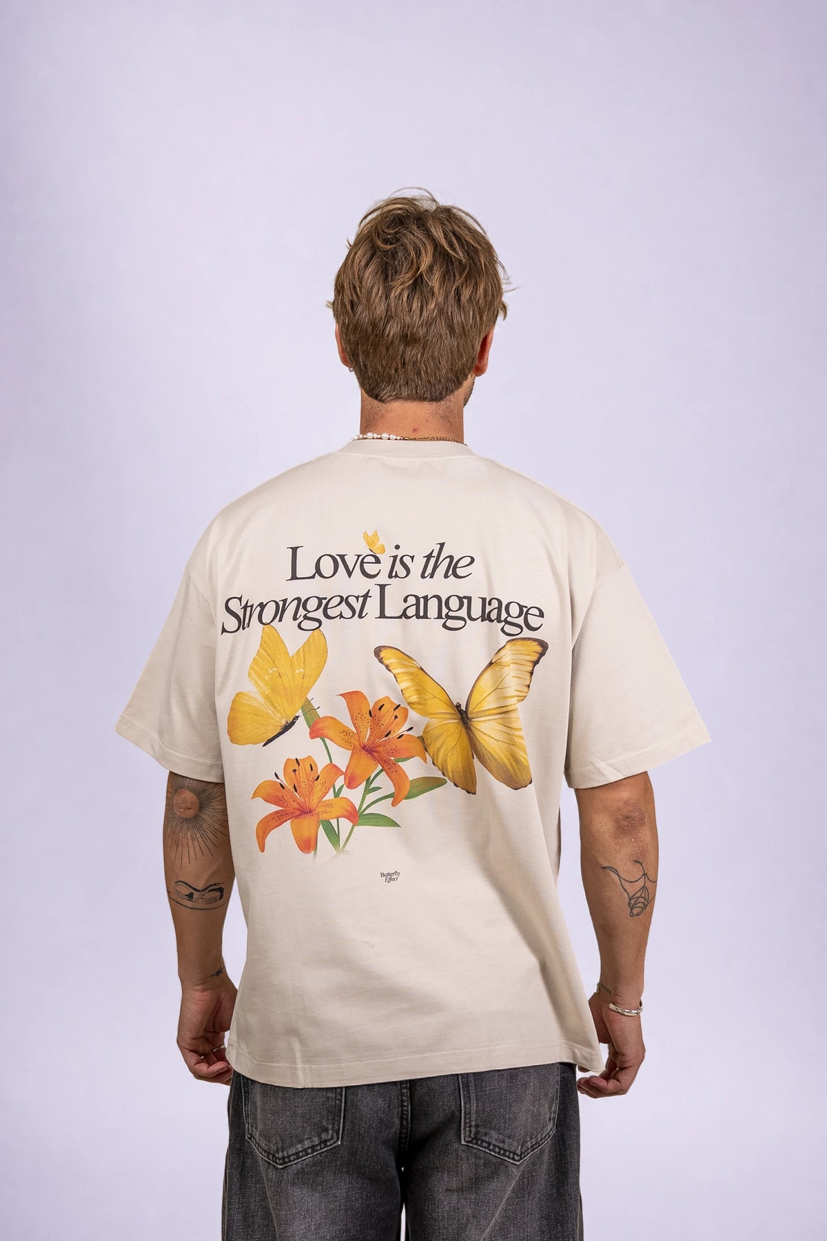 Love Is the Strongest Language T-Shirt