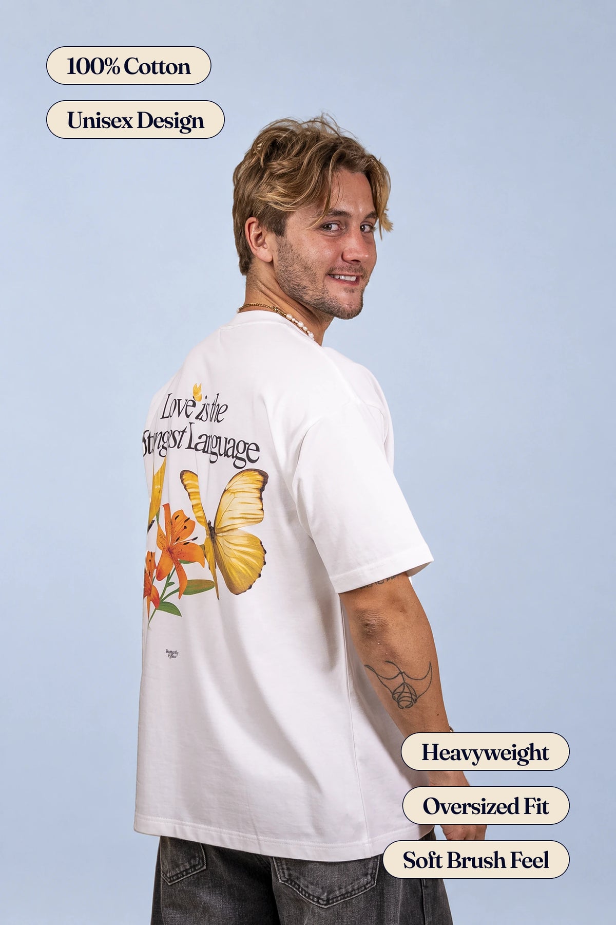 Love Is the Strongest Language T-Shirt